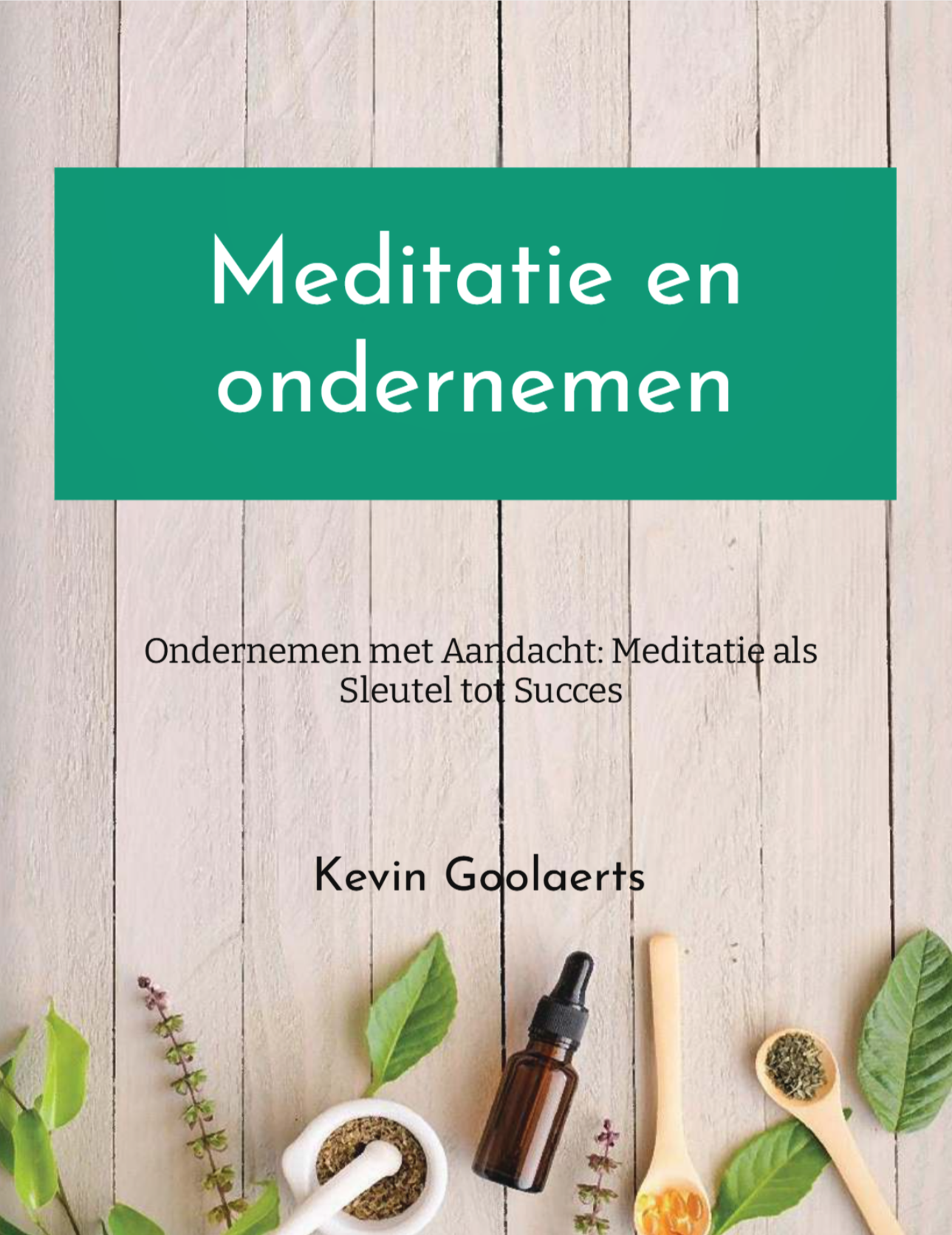 Meditatie en ondernemen E-book